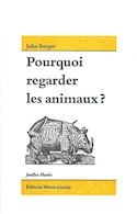 Pourquoi regarder les animaux ?